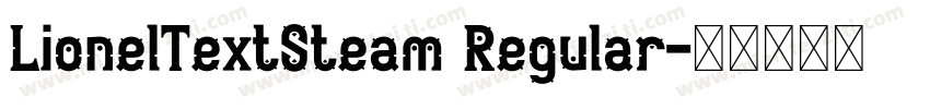 LionelTextSteam Regular字体转换